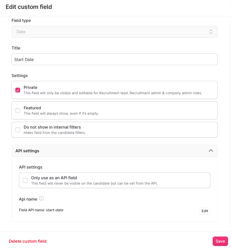 Edit custom field dialog showing Date type, title Start Date, and Field API name start-date